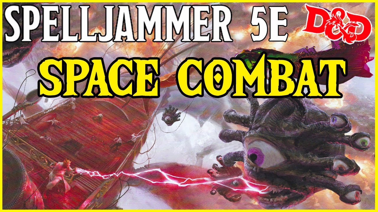 Космические и межкорабельные бои от Spelljammer для Dungeons and Dragons