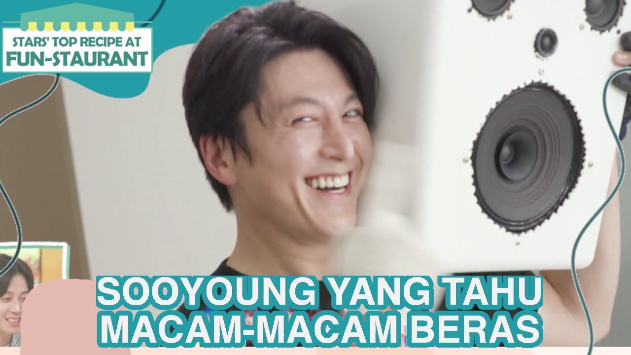 Sooyoung Yang Tahu Macam-Macam Beras |Fun-Staurant|SUB INDO|210806 Siaran KBS World TV|