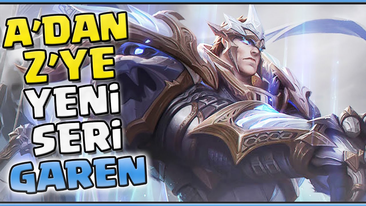 A'DAN Z'YE YENİ SERİ #GAREN !!! SİHİRDAR VADİSİNE ADALET DAĞITAN ŞAMPİYON !!! Apophis