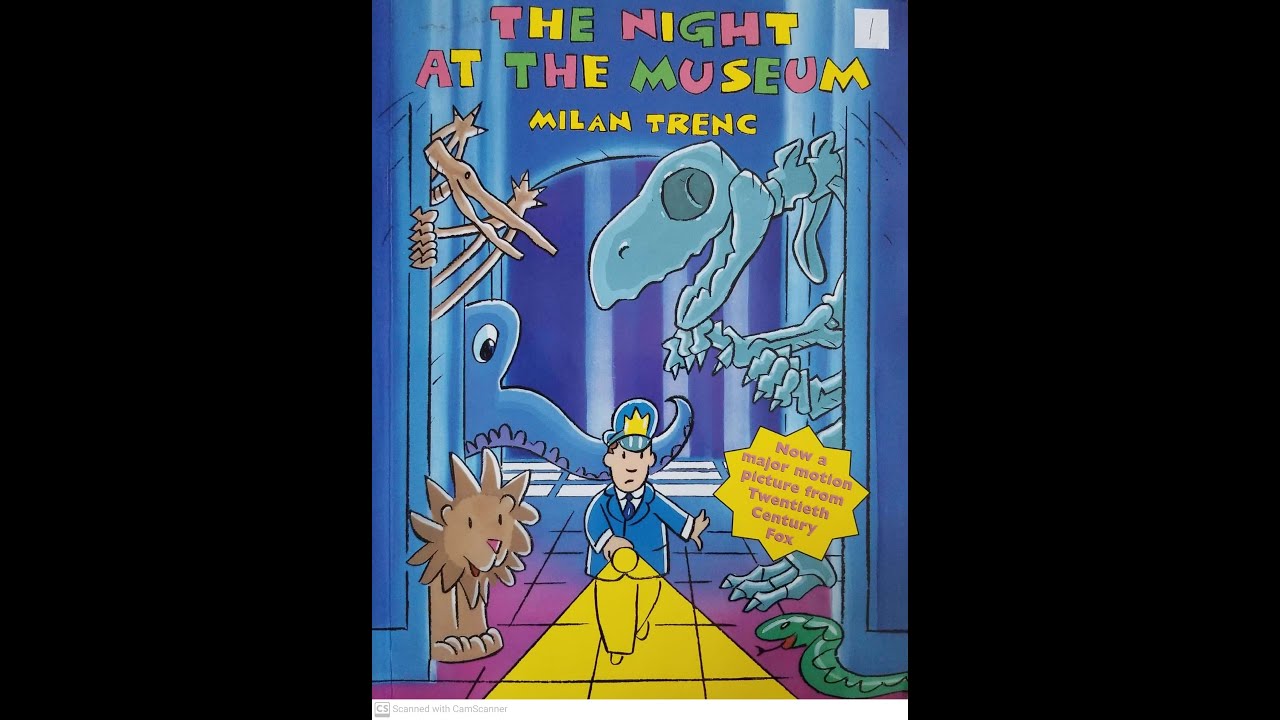 Read Aloud- The Night at the Museum by Milan Trenc