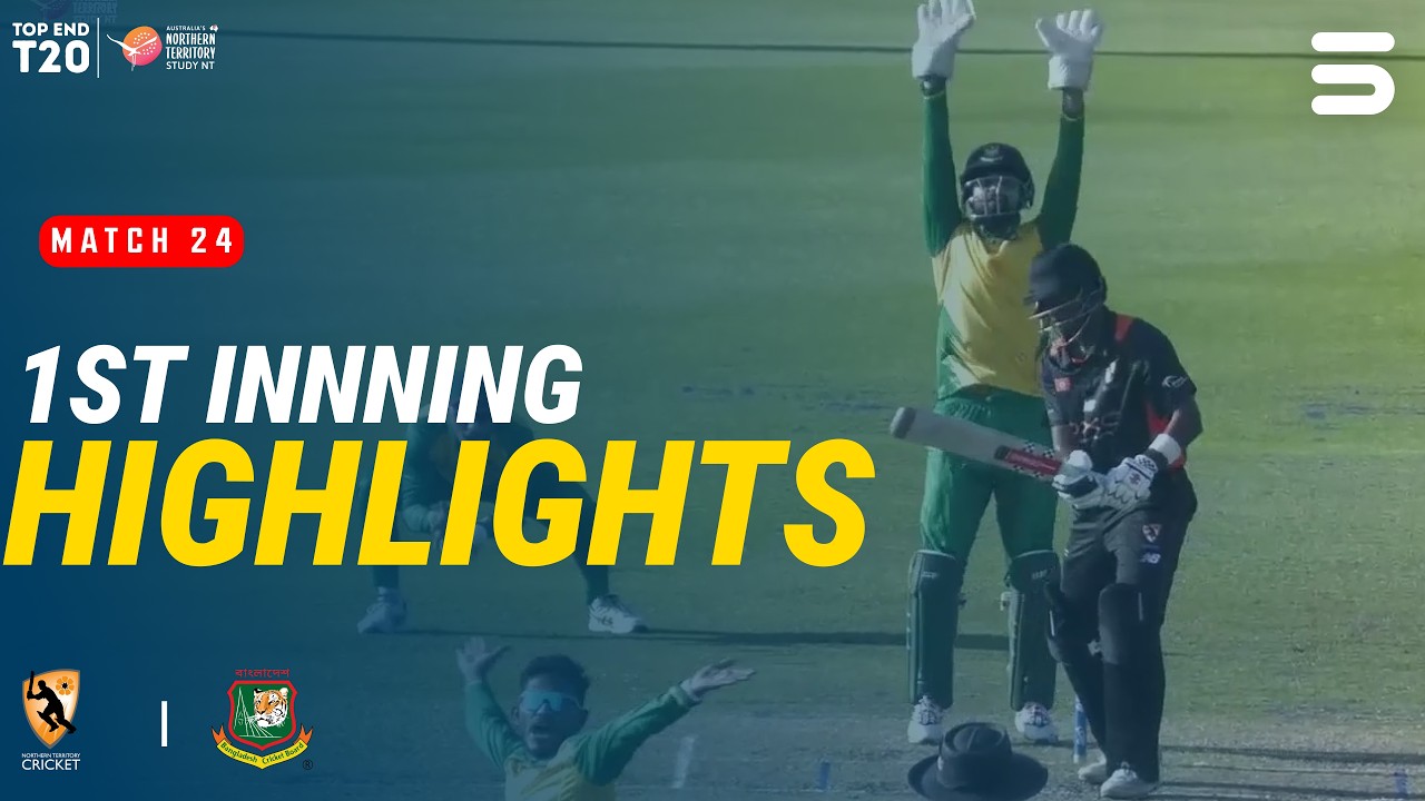 1st Innings Highlights | NT Strike vs Bangladesh | Match 24 | Top End T20 2026 | ZP1J
