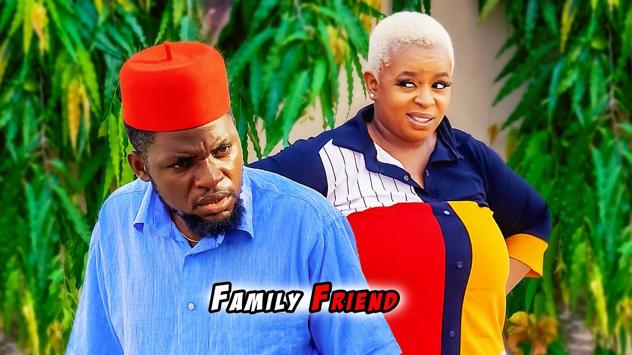 Family Friend - Mark Angel Comedy (Mazi Nduka)