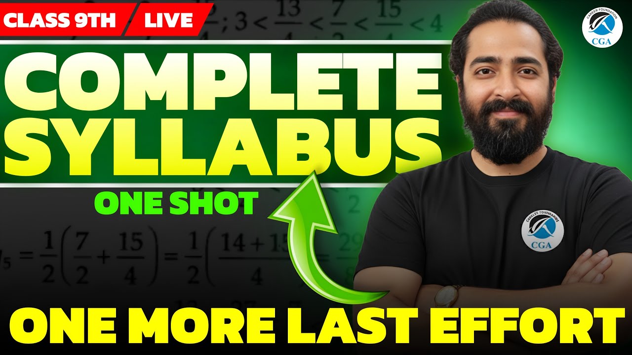 Class 9 Maths Complete Syllabus One Shot | Full Revision Marathon | All Chapters in One Video