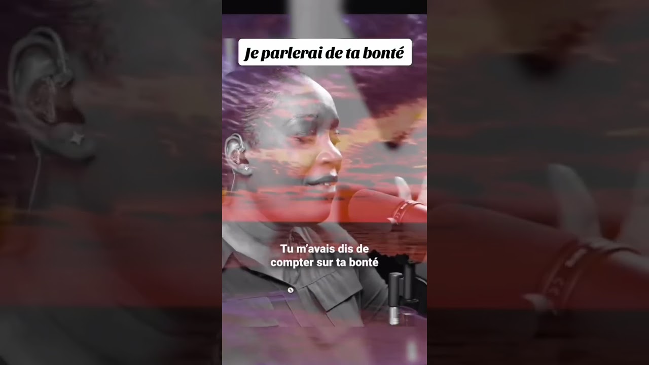 je parlerais de ta bont&eacute;. #gospel #musique #louange #priere #gospelcongolais #chant