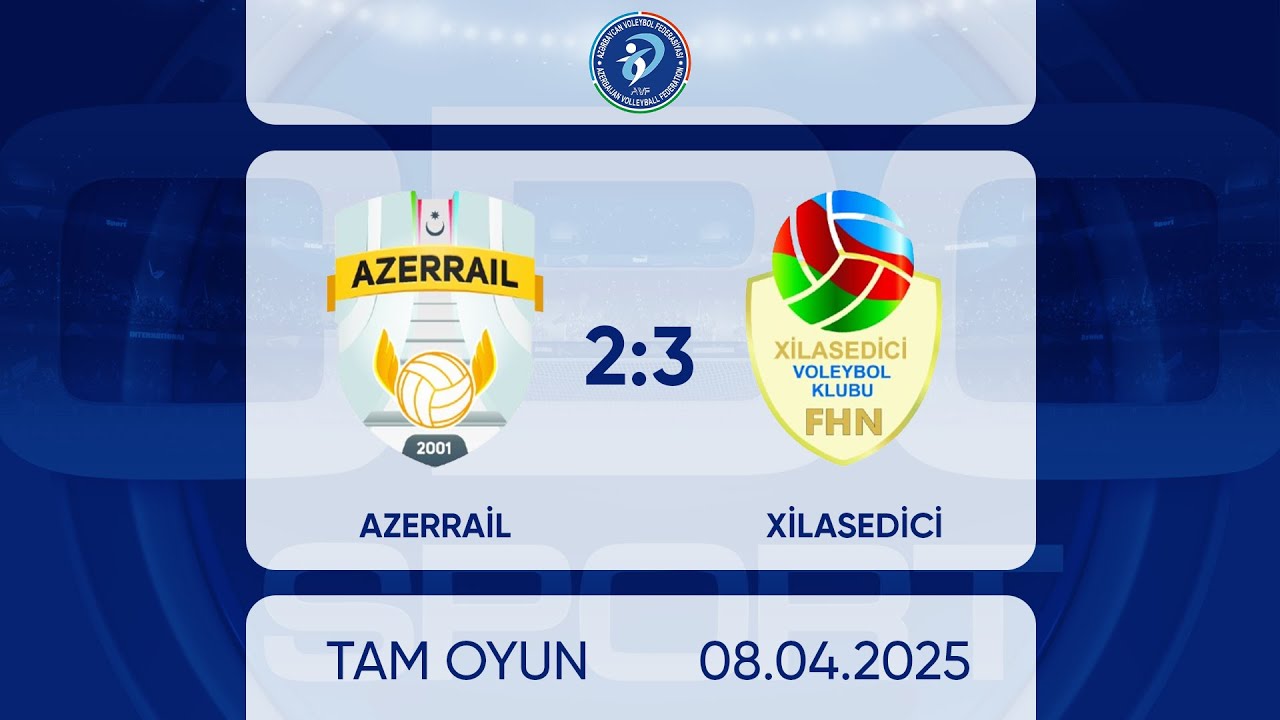 AZERRAIL 2:3 Xilasedici | Voleybol. Azərbaycan Çempionatı. Yüksək liqa, kişilər | TAM OYUN