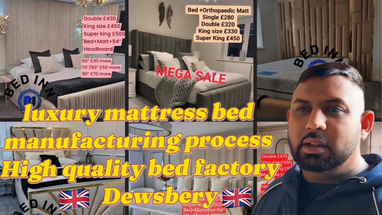 luxury mattress bed manufacturing process High quality bed factory Dewsbery 🇬🇧🛍️🇬🇧