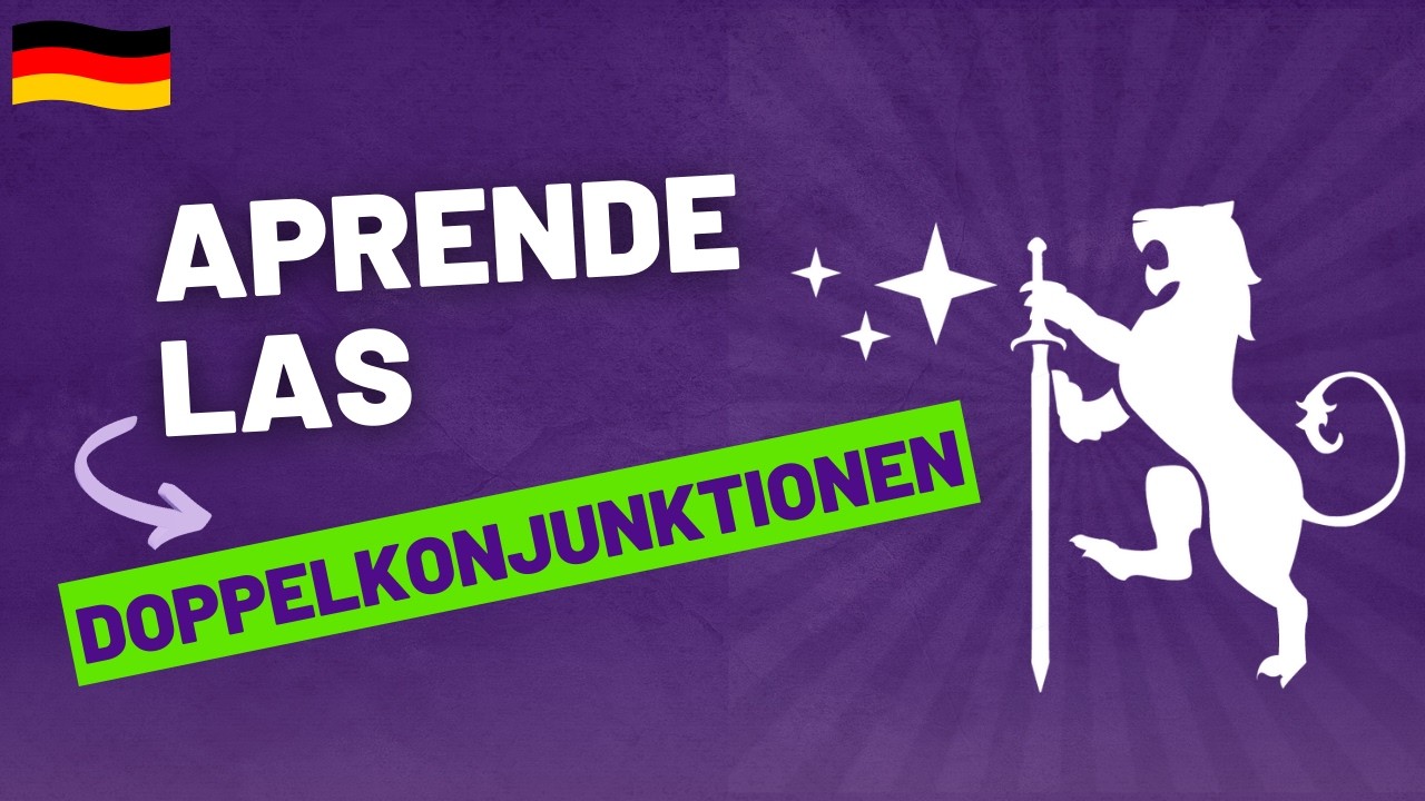 ¿Cómo usar las CONJUNCIONES COMPUESTAS / DOPPELKONJUNKTIONEN en ALEMÁN?