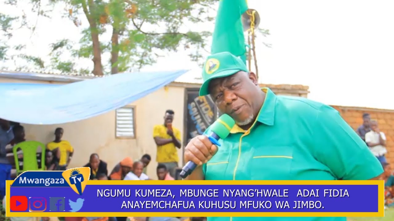 NGUMU KUMEZA!!! MBUNGE NYANG’HWALE  ADAI FIDIA ANAYEMCHAFUA KUHUSU MFUKO WA JIMBO.