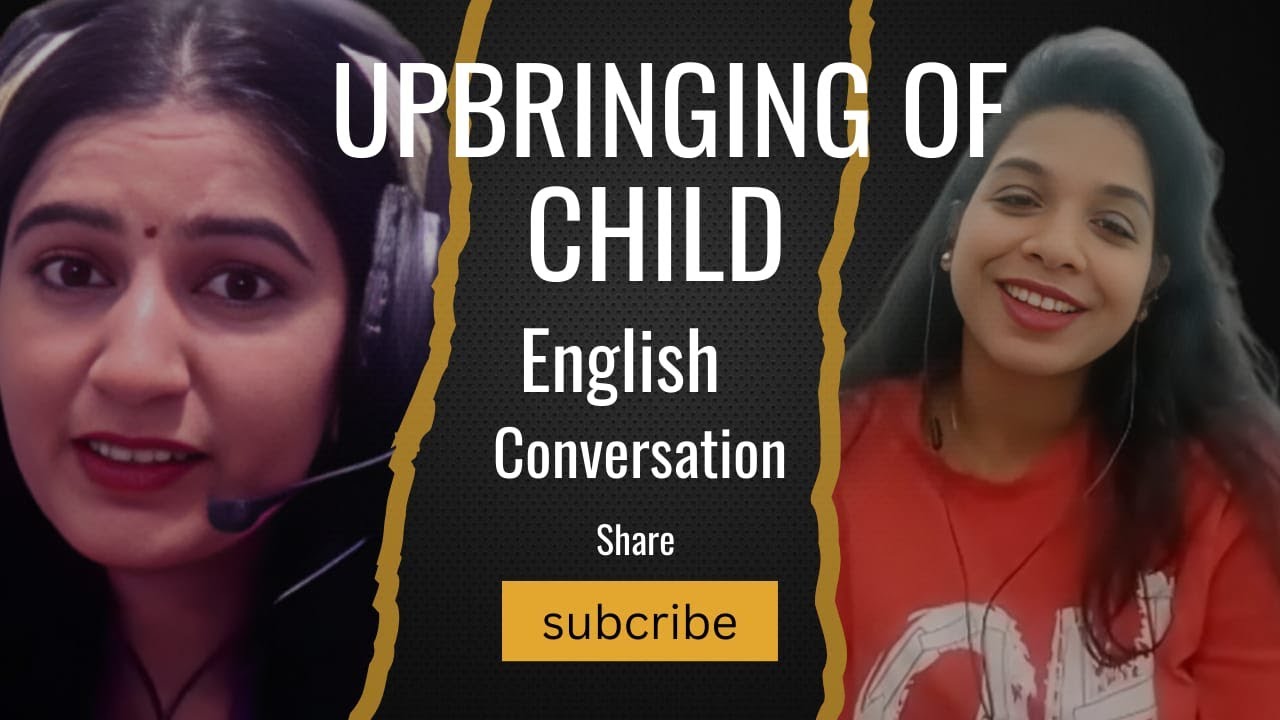 Learn Daily English & Simple Tips for Child Upbringing
