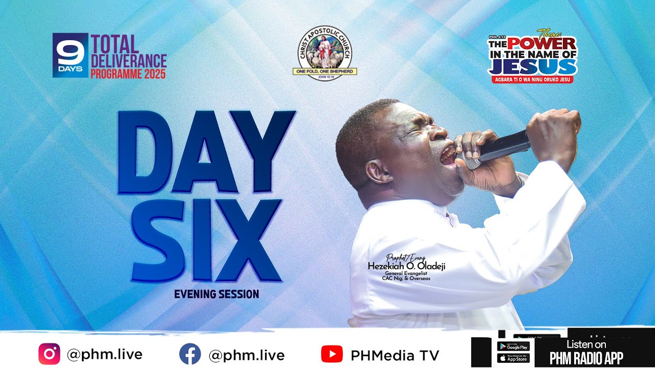 9 DAYS TOTAL DELIVERANCE 2025 || DAY 6 - EVENING SESSION || PHMEDIA BROADCAST