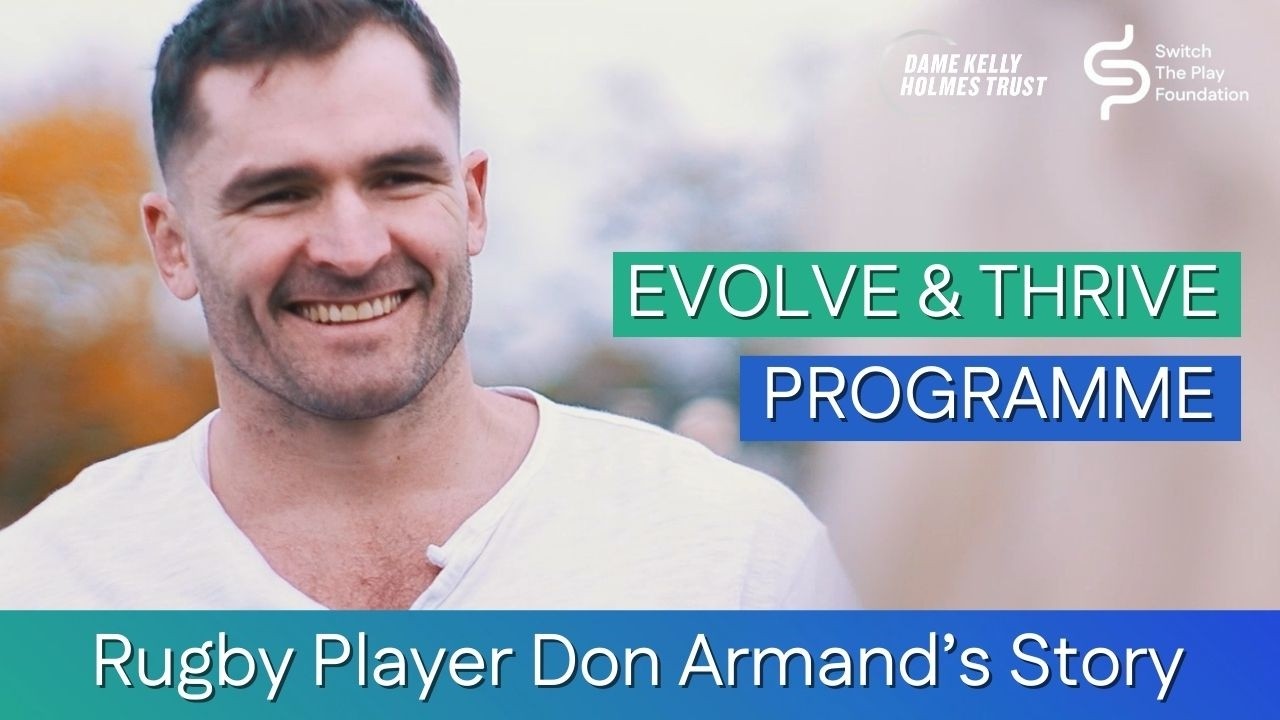 Evolve & Thrive Programme: Rugby Player Don Armand's Story