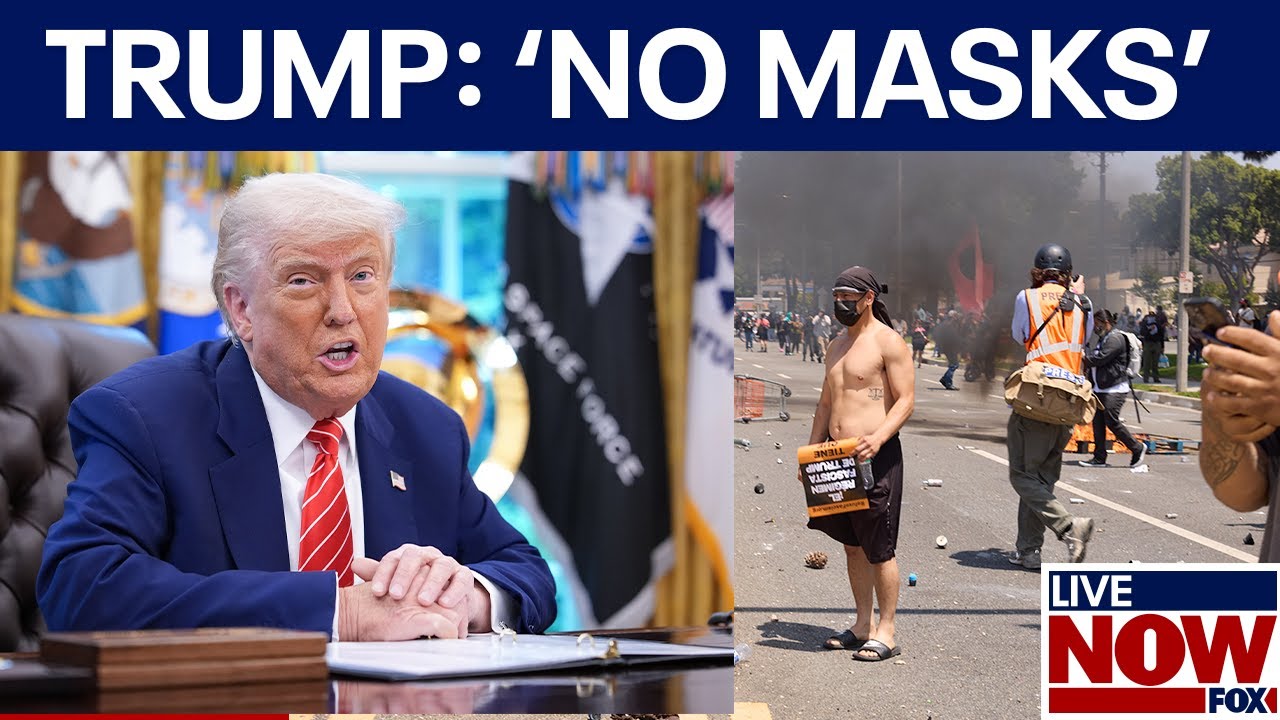 LA protests: National Guard arrives, Trump warns 'troublemakers' to take off masks