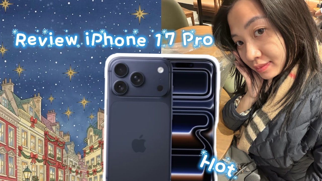 Mình chia sẻ về iPhone 17 pro sau 2 tuần sử dụng