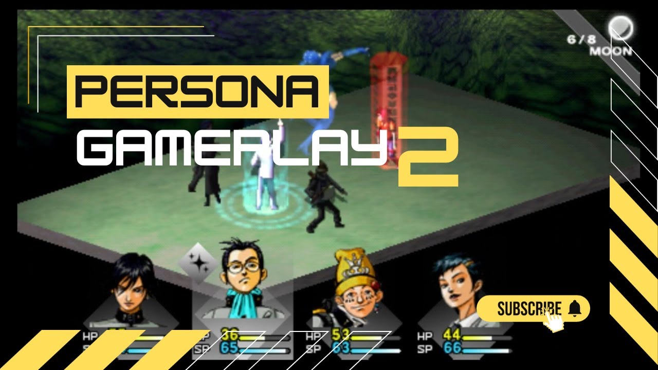 Persona Gameplay: Continuous; Gameplay 2
