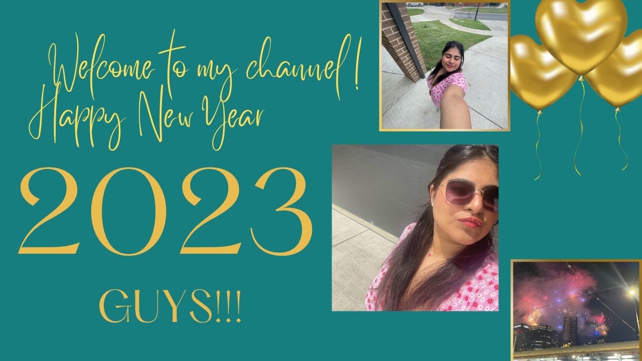 This is our year guys❤️|| Happy New Year|| introducing my channel 2023||