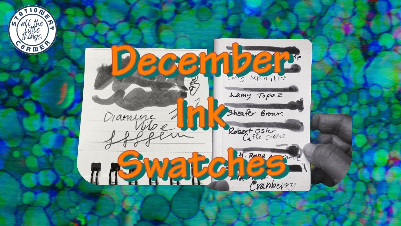 End of Year Ink Swatches 2025