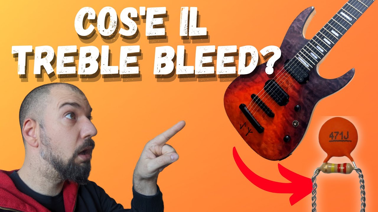 TREBLE BLEED: Guarisci il tuo Tono con questa semplice modifica