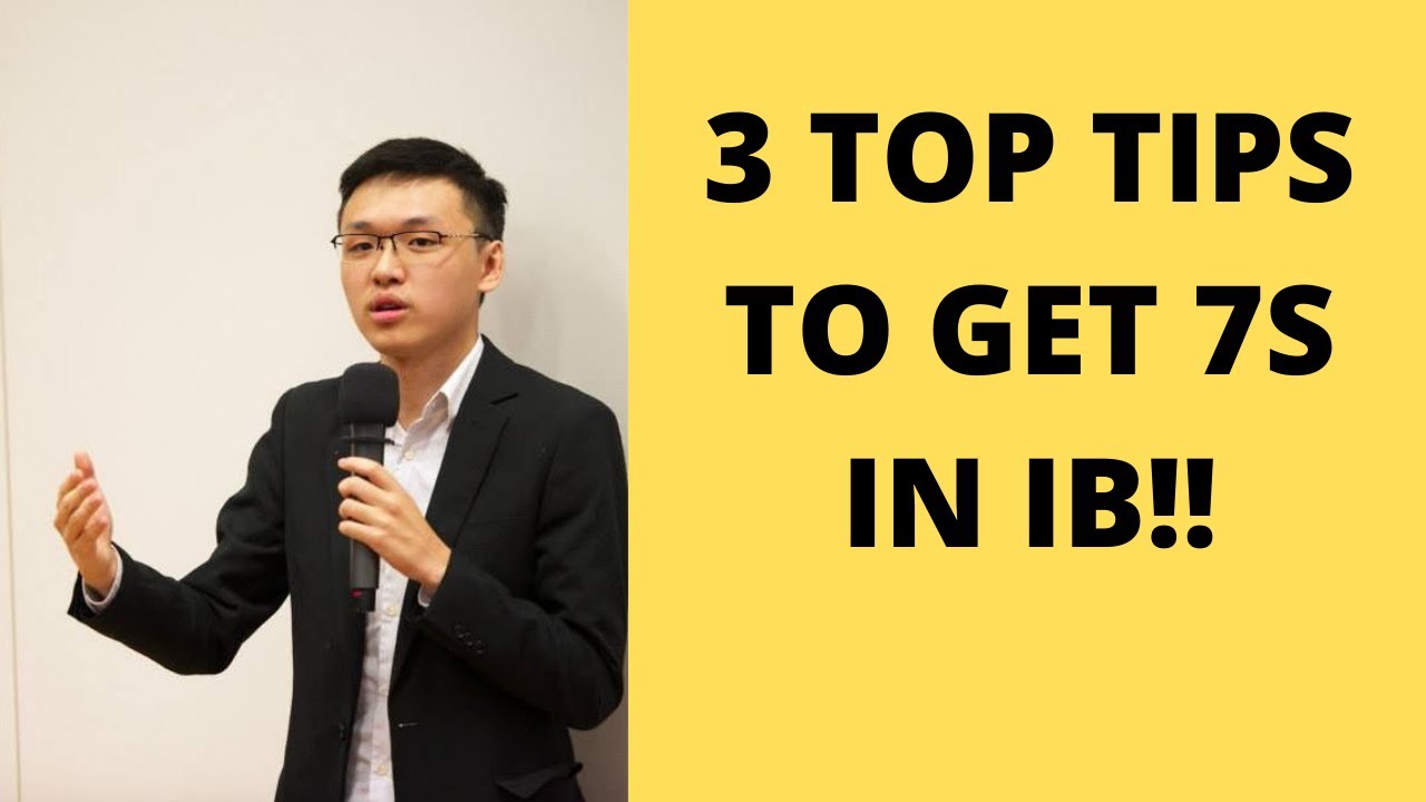 HOW TO GET 7 ON ANY IB SUBJECT- 3 TIPS!