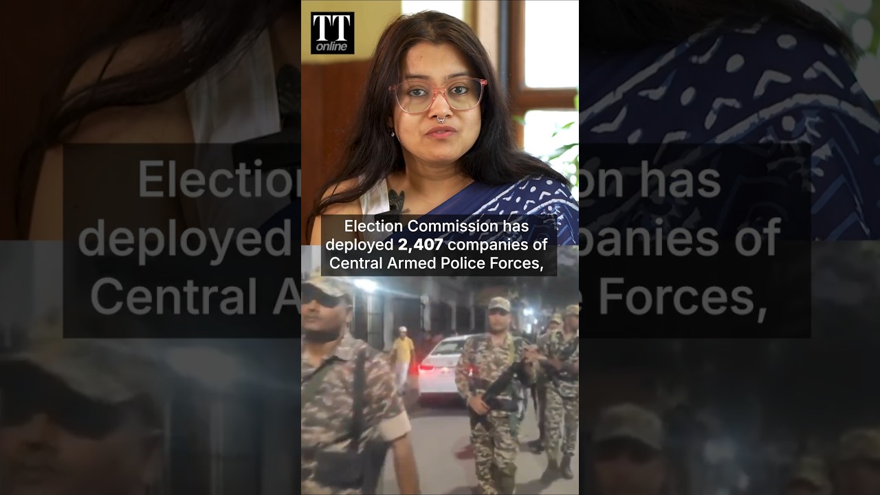 What the Huge Deployment of Central Forces for Bengal Assembly Election Signifies #westbengal #capf