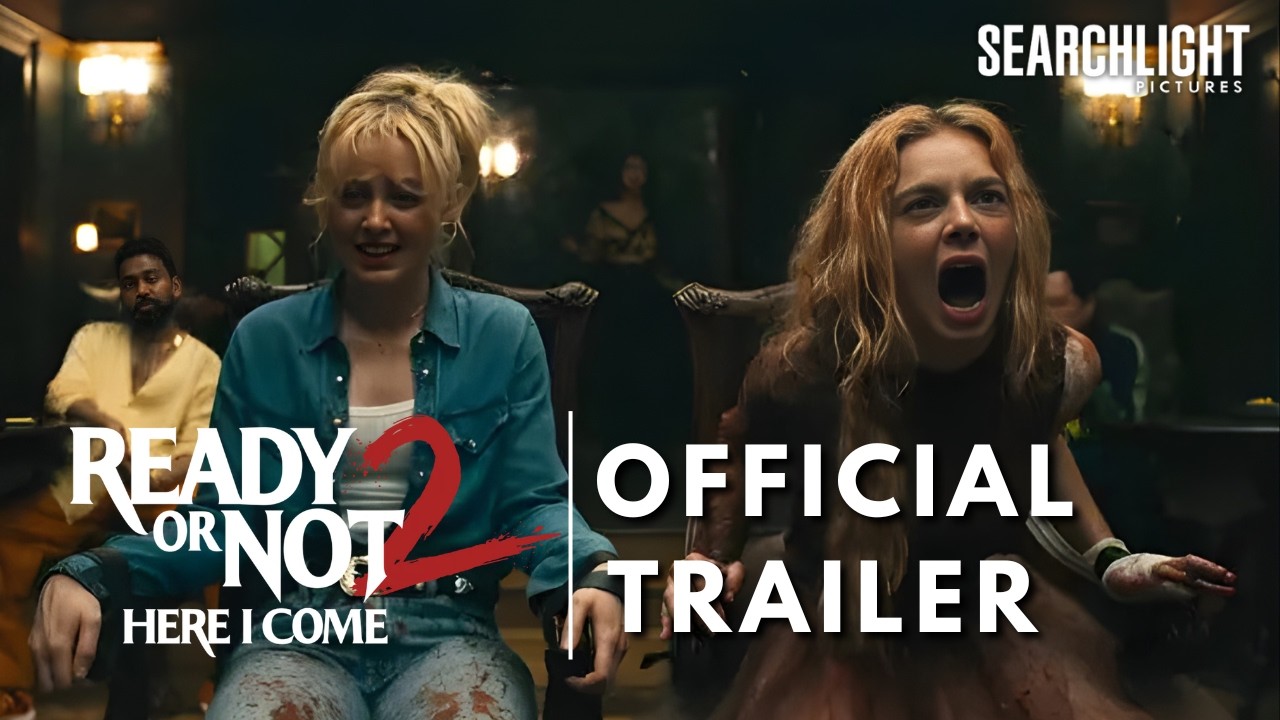 Ready or Not 2: To Die (2026) | OFFICIAL TRAILER &mdash; The Hunt Begins Again | Searchlight Pictures