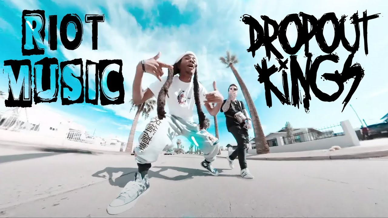 Dropout Kings - Riot Music (Music Video)
