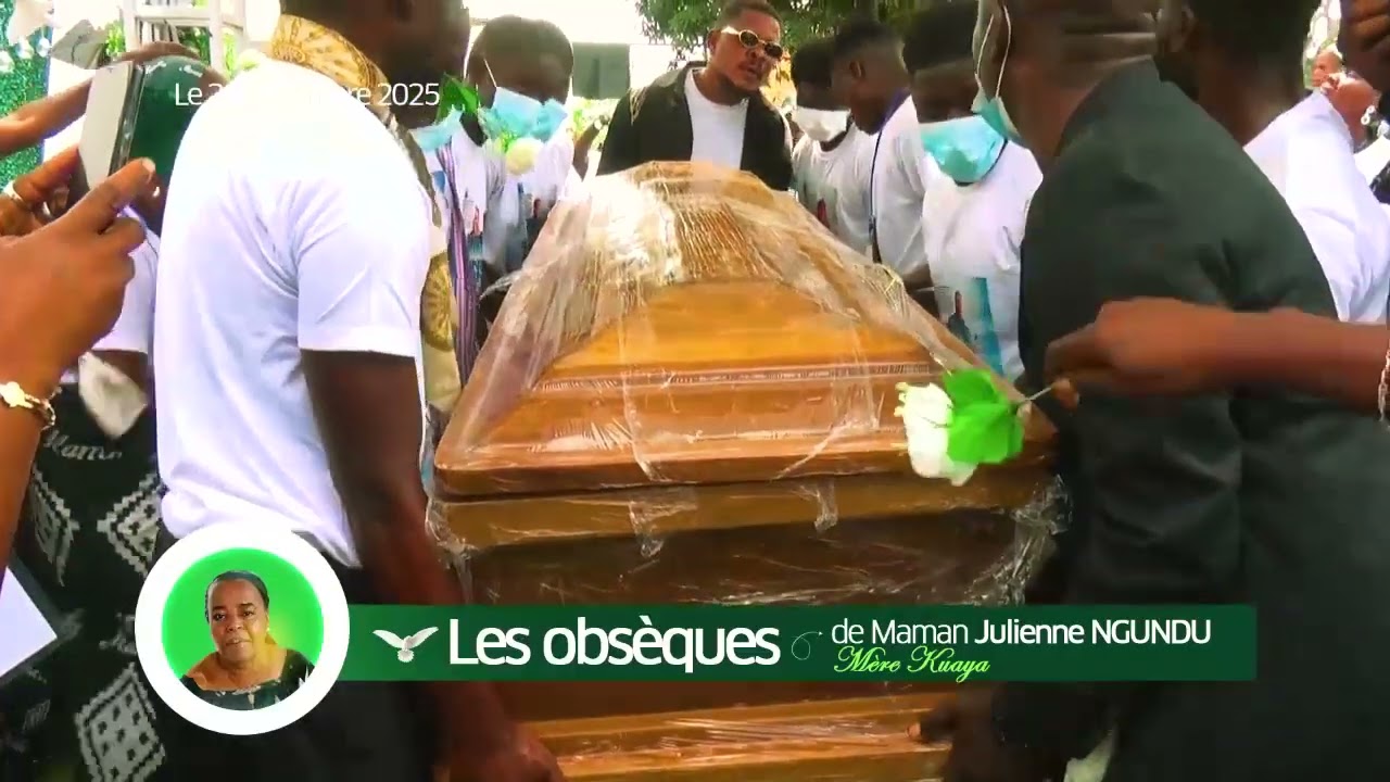 Les obsèques de maman NGUNDU Julienne (Mère Kuaya) v2.