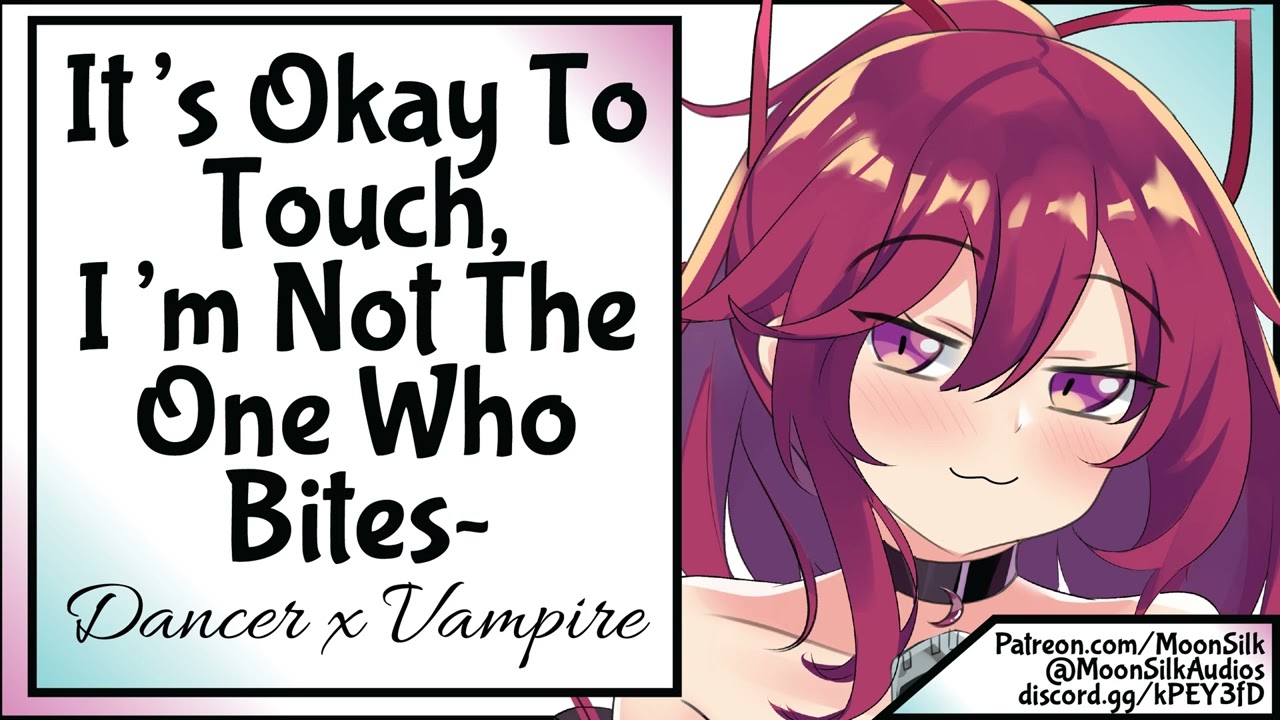 It's Okay To Touch, I'm Not The One Who Bites~
