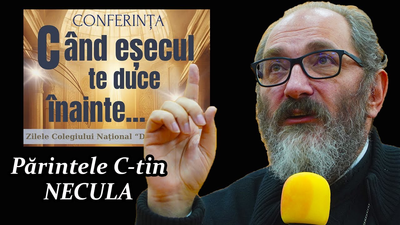 FORȚA EȘECULUI - Pr. C-tin NECULA (Brașov 2025)