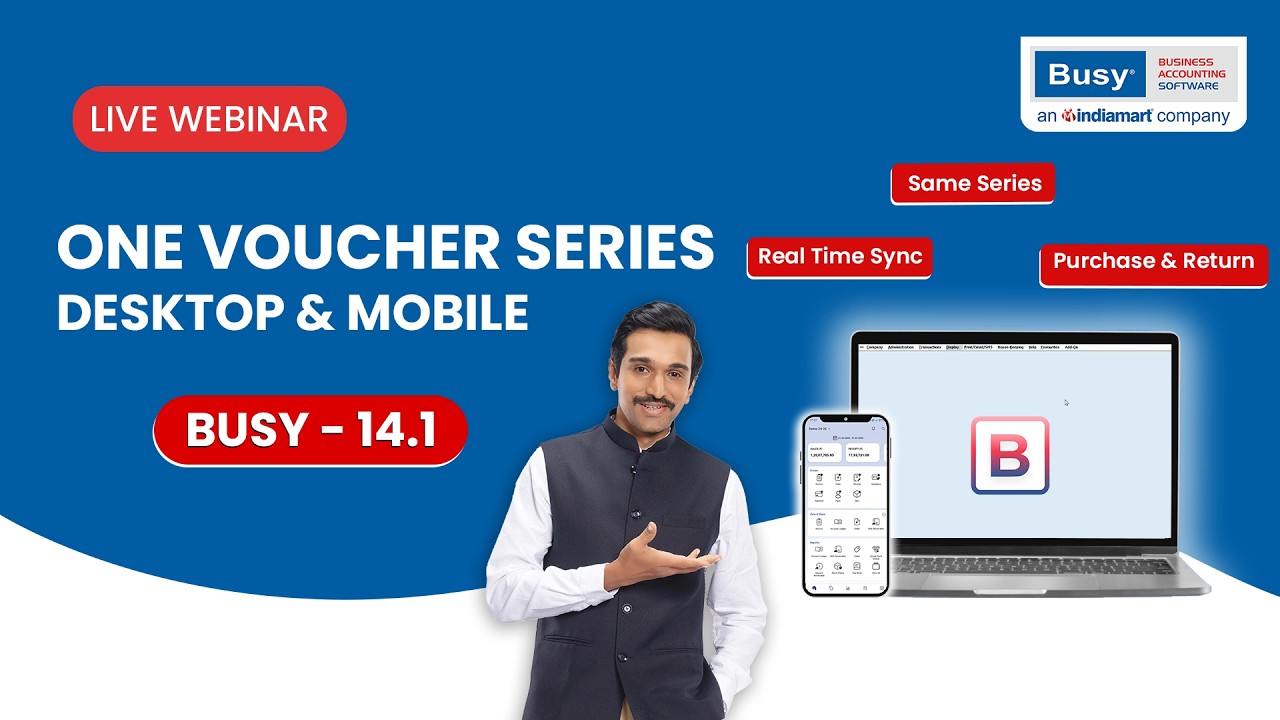 BUSY 14.1 New Update 🚀 Same Voucher Series on Desktop & Mobile | What’s New?
