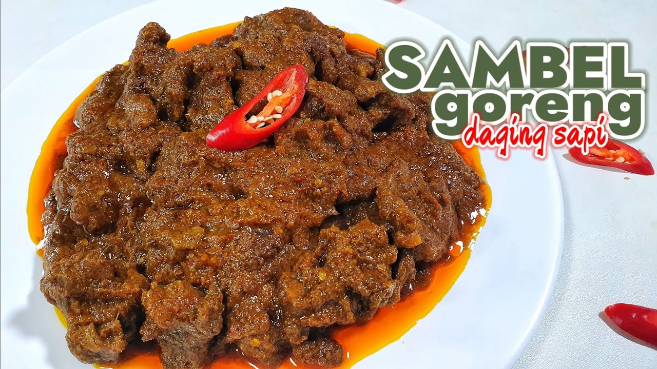 NGGA KALAH SAMA RENDANG  ---  RESEP SAMBAL GORENG DAGING SAPI
