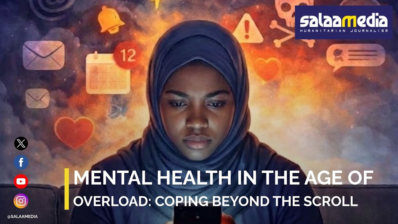 Mental Health in the Age of Overload: Coping Beyond the Scroll with Yumna Minty & Dr Malebo Mashaba.