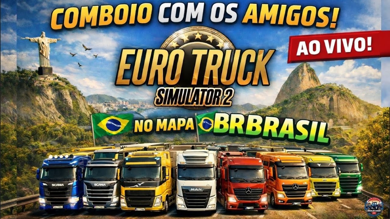 🟢Live e Aventura no Euro Truck Simulator 2: Comboio com Amigos nas estradas do Mapa BR Brasil Bora