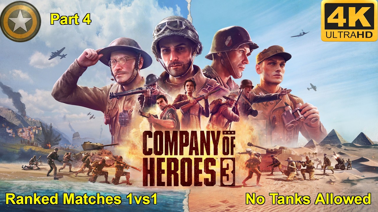 Company of Heroes 3 - Multiplayer - 1vs1 - Ranked Matches - No Tanks Allowed - part 4