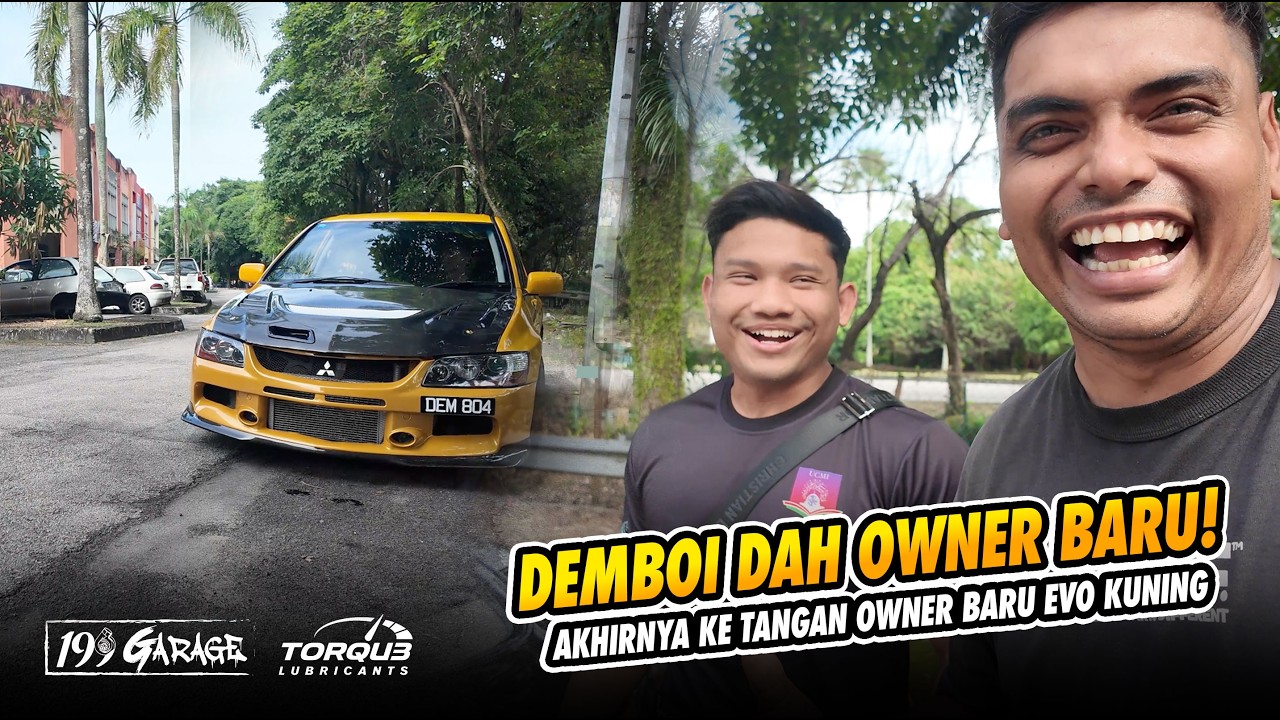 199 GARAGE VLOG : SELESAI DELIVER EVO KUNING