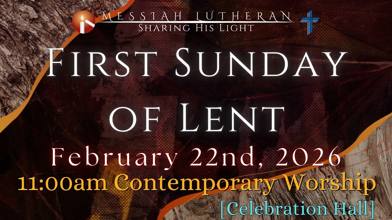 February 22nd, 2026 - Sunday - 11:00am Contemporary Worship