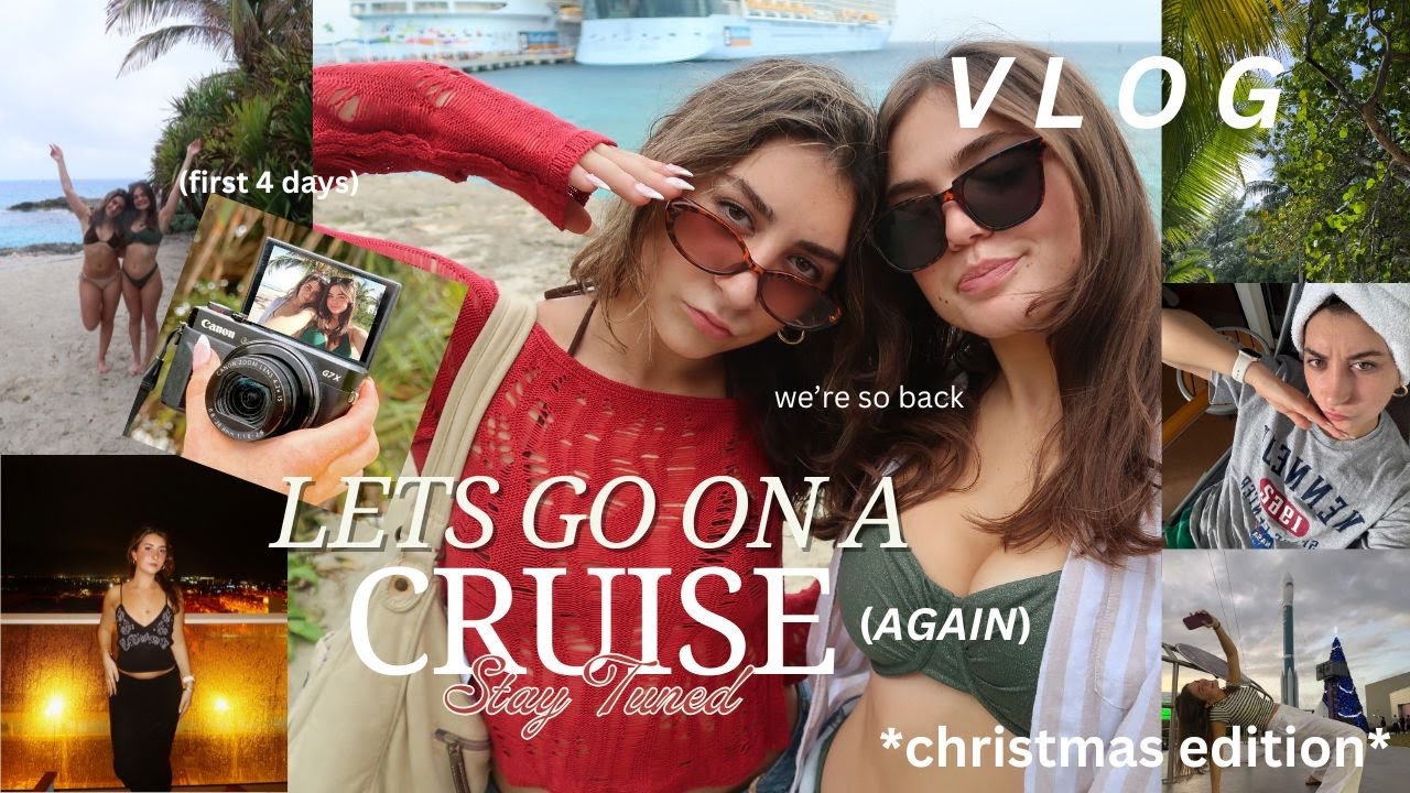 CRUISE FOR CHRISTMAS w/ brooke (we're so back)