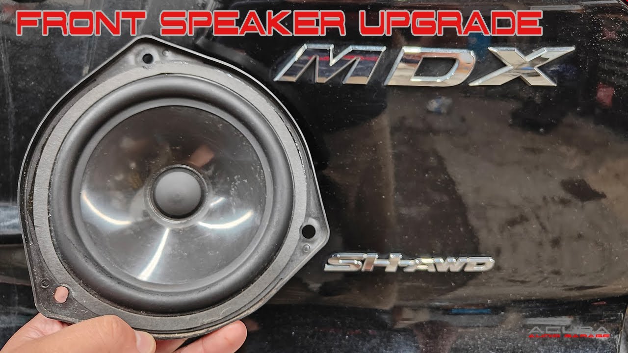 How to Replace the Front Speakers and Tweeters in Your Acura MDX - 2007 2008 09 2010 2011 2012 2013