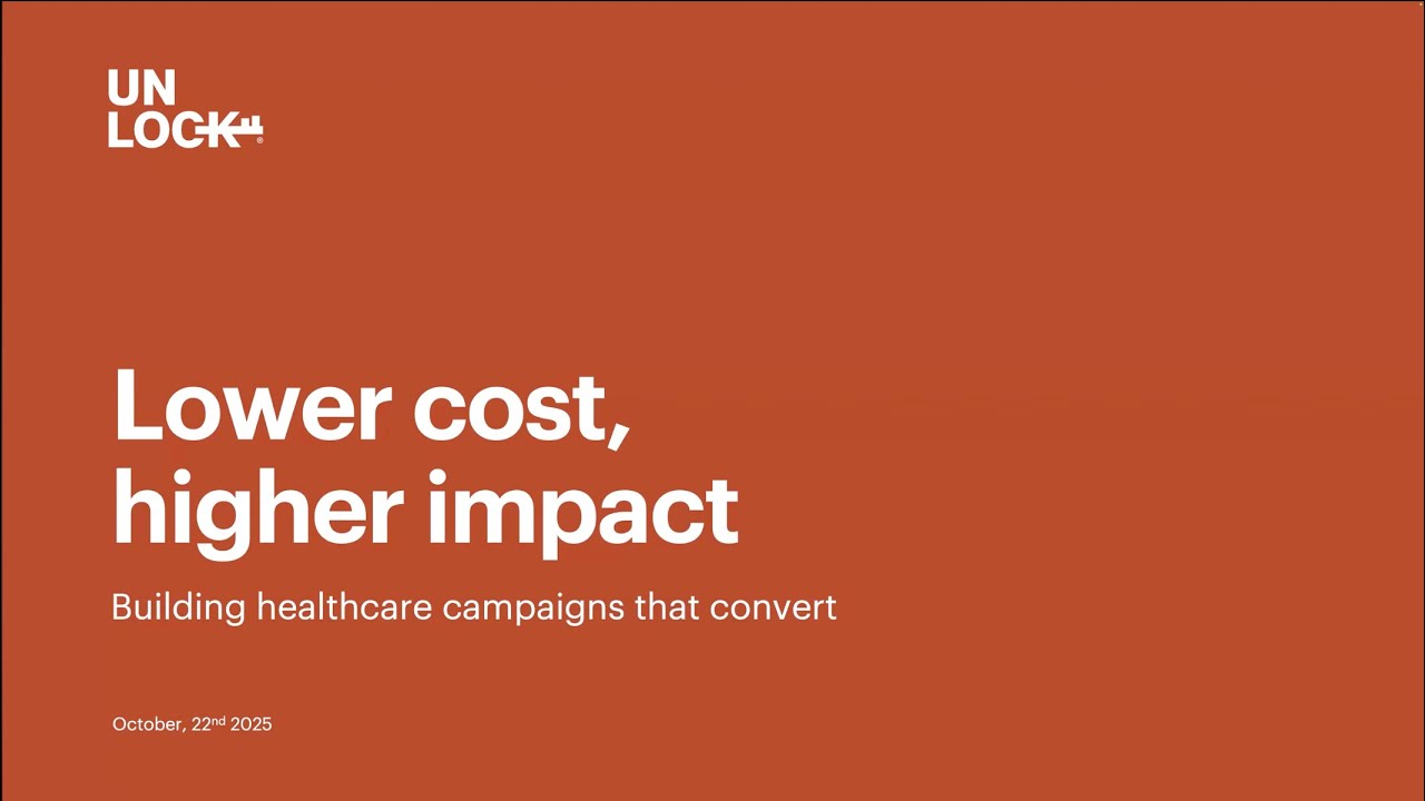 Lower Cost, Higher Impact: Building Healthcare Campaigns That Convert