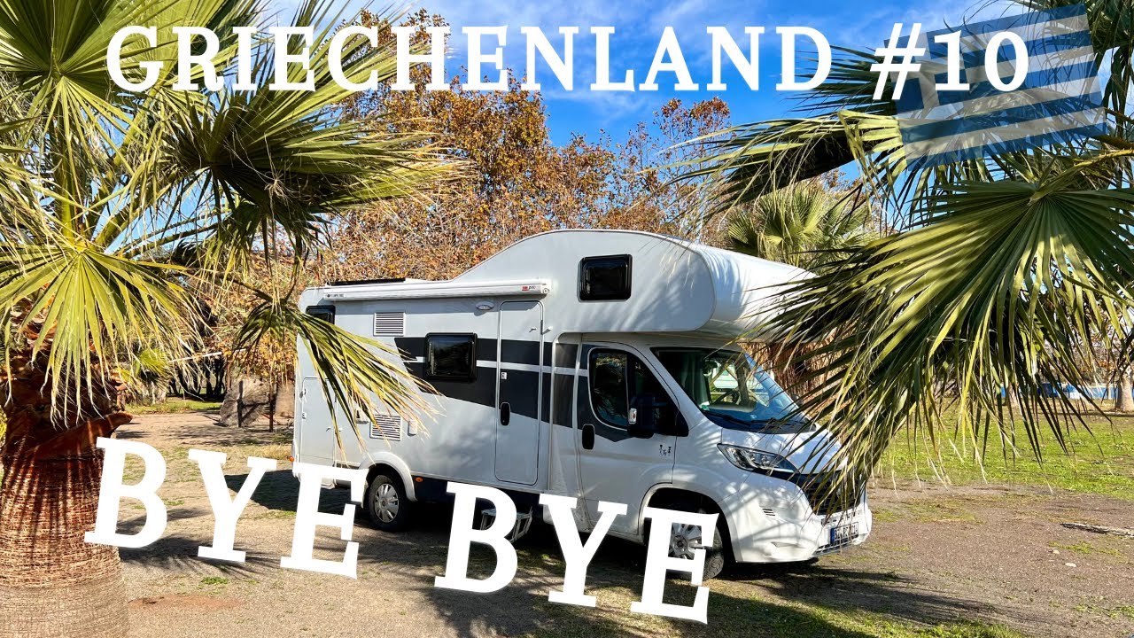 Unser letztes Video aus Griechenland 🇬🇷 - Wir treten die Heimreise an - Vanlife mit Kindern