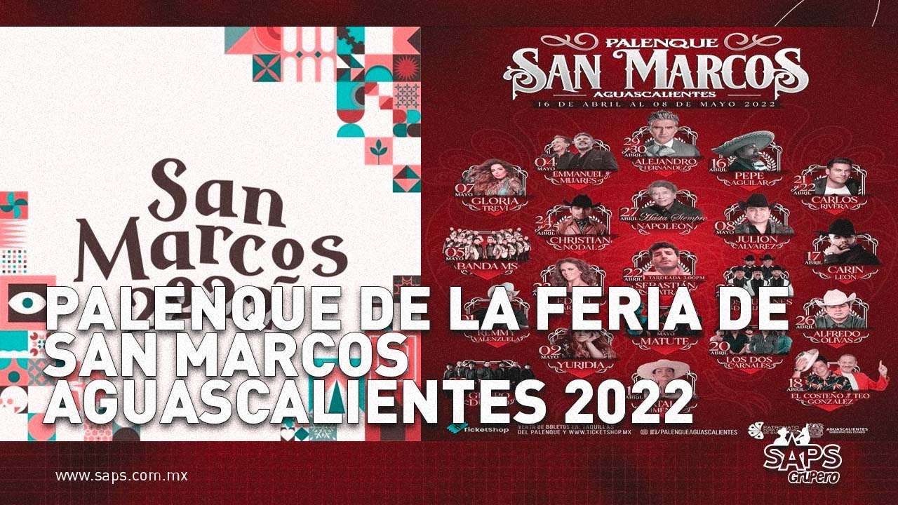 Palenque de la Feria de San Marcos Aguascalientes 2022