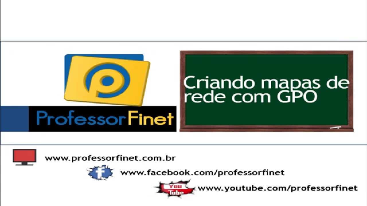 Criando mapas de rede com GPO