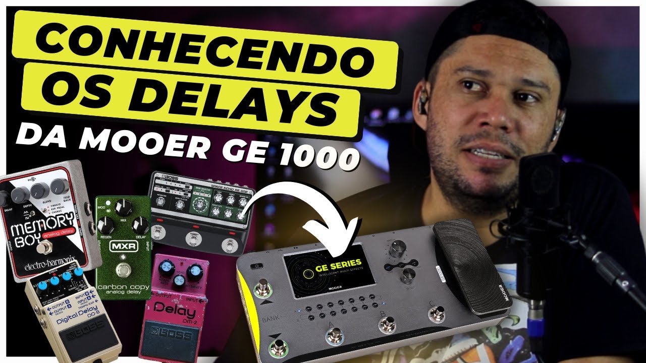 Mooer GE1000 - Os Delays são bons ? Vamos conferir!