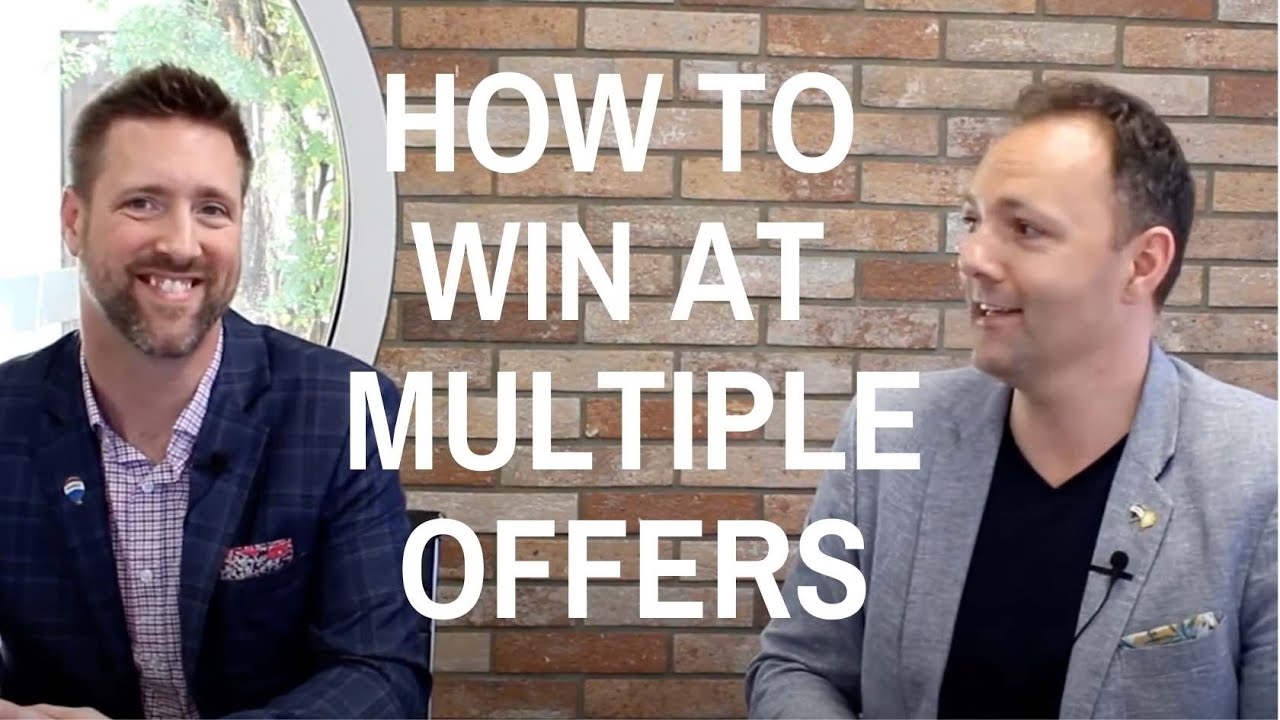 How to Win at Multiple Offers | Real Estate Agent Tips and Training