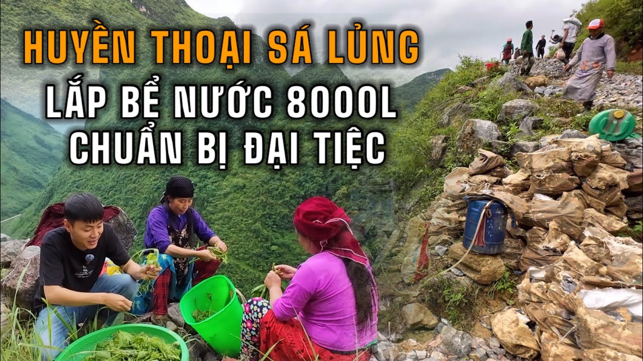 “ Huyền Thoại Sá Lủng “ Lắp gấp bể nước 8000L để dự trũ nước phòng nắng hạn  | CHAO VLOG Team