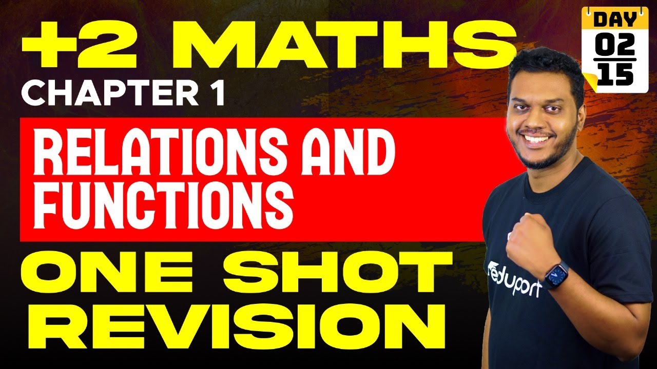 Plus Two Maths | Chapter 1 | Relations and Functions - One Shot | Eduport