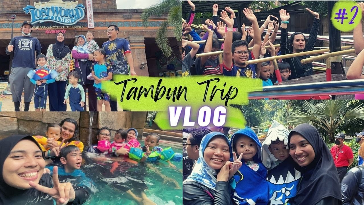 VLOG Tambun Trip Day 2 👯 | Lost World of Tambun (Tempat menarik di description!)