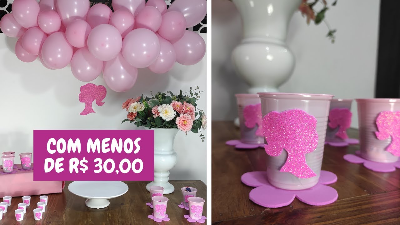DECORAÇÃO FESTA BARBIE GASTANDO ATÉ R$ 30,00 - DESAFIO