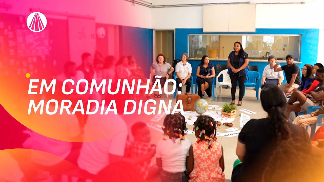 Quaresma de Conversão: fé, moradia e amor ao próximo | Em Comunhão