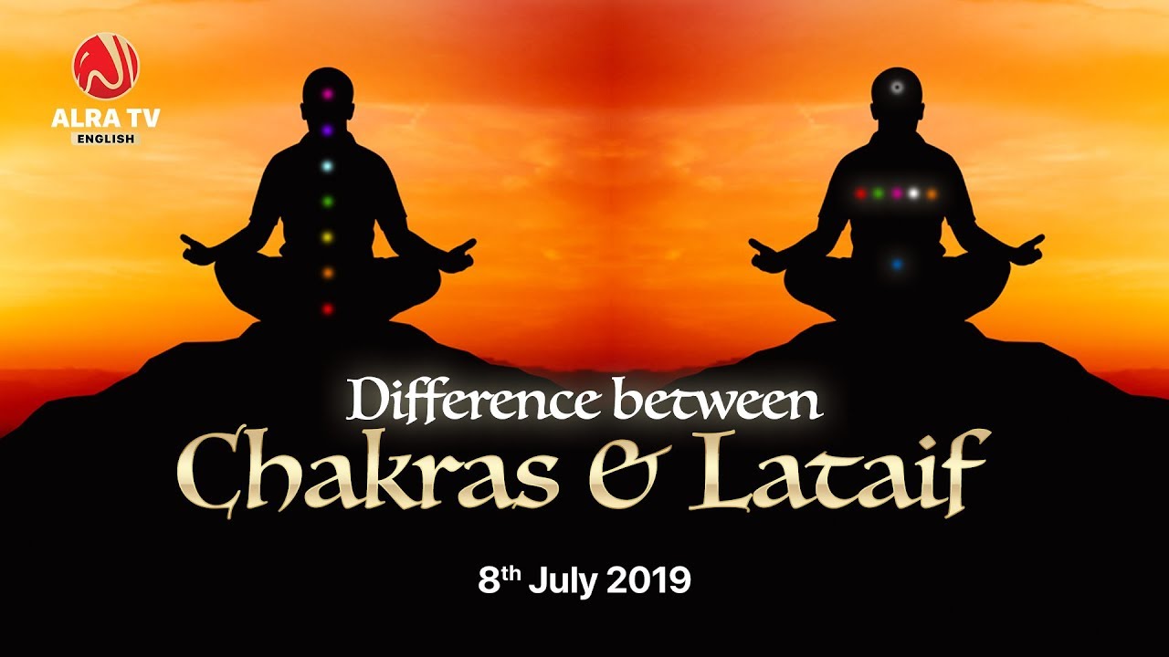 Difference Between Chakras & Lataif | Younus AlGohar | ALRA TV
