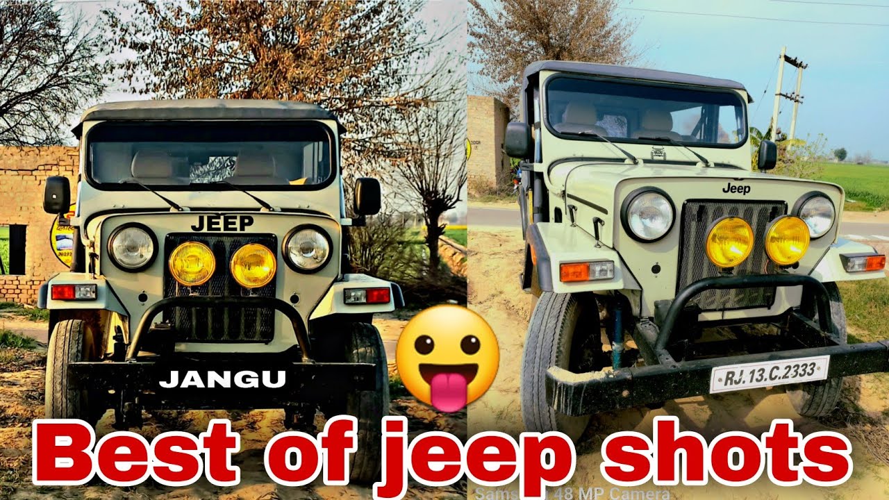 👌Best of jeep video shots  || mahindra CJ 500 di original look ||#RJ31